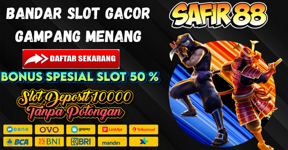 Slot Gacor Via Dana Safir88