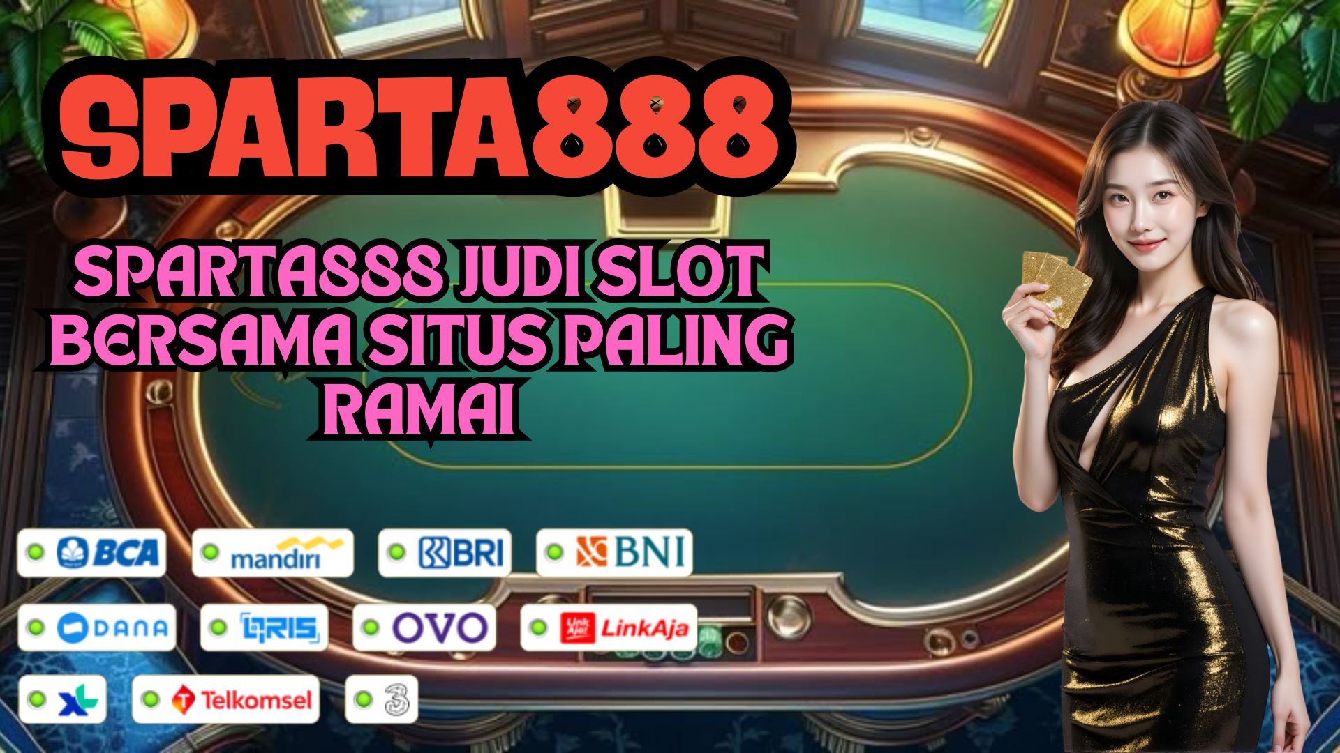 SPARTA888 JUDI SLOT BERSAMA SITUS PALING RAMAI