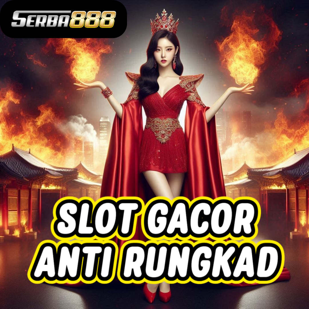 Situs Slot Gacor Serba888